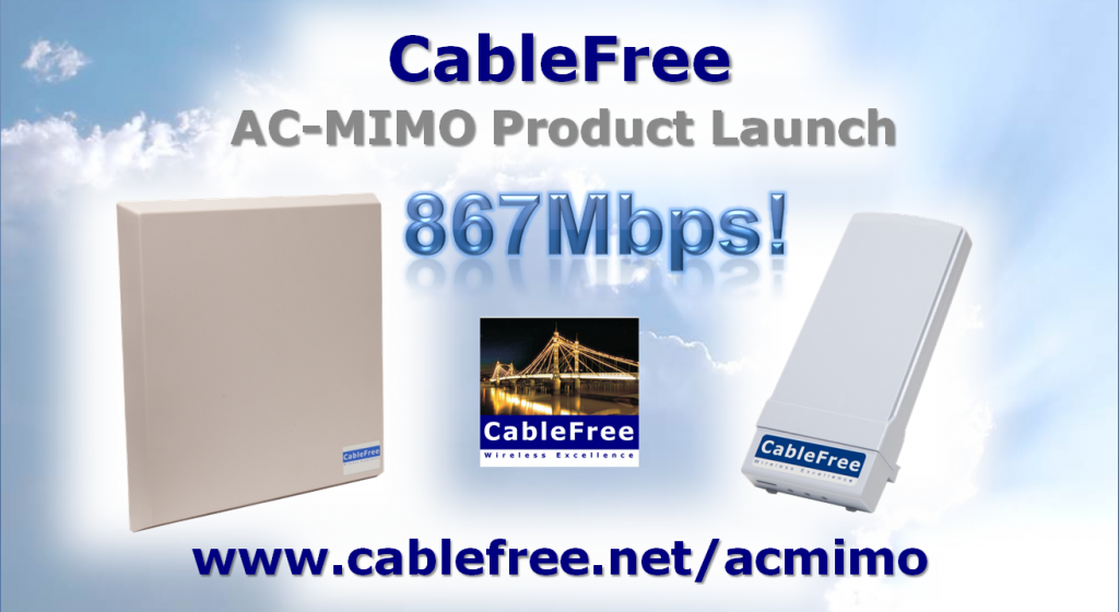 CableFree AC MIMO 802.11ac