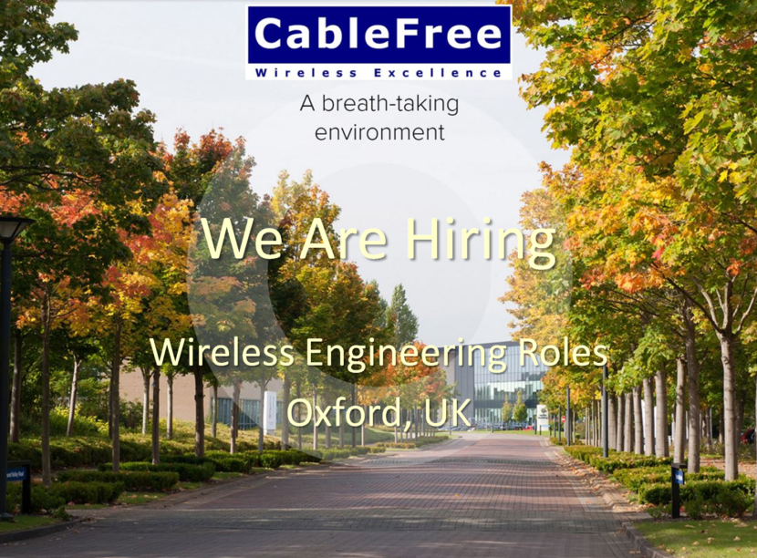 CableFree We Are Hiring Wireless Jobs Careers Oxford UK